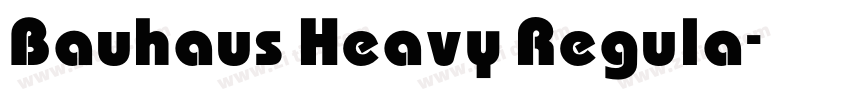 Bauhaus Heavy Regula字体转换